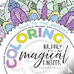 O'Hara, Shannon - Talk To The Entities Coloring Journey with the Magical Unseen