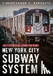 Esposito, Christopher F. - A Pictorial Look at the New York City Subway System