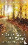 Barnett, Joe - A Daily Walk in the Word