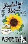 Tyson, Wendy - Rooted in Deceit