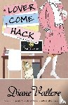 Vallere, Diane - Lover Come Hack
