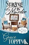 Topping, Grace - Staging Is Murder