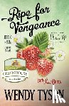 Tyson, Wendy - Ripe for Vengeance