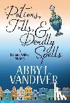 VanDiver, Abby L - Potions, Tells, & Deadly Spells