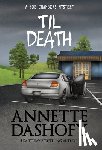 Dashofy, Annette - Til Death