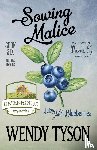 Tyson, Wendy - Sowing Malice