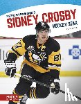 Hall, Brian - Sidney Crosby: Hockey Star