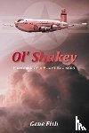 Fish, Gene - Ol' Shakey