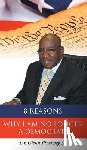 Pinckney, Dr Glenn - 8 Reasons Why I am No Longer A Democrat!