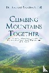 Palazzolo, Dr Richard - Climbing Mountains Together