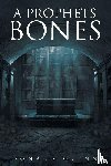 Quinn, Donald - A Prophets Bones