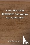 Somerville, Jim - The Seven First Words of Christ