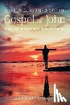 Stevens, Sherrill G. - A Study Companion on the Gospel of John: 978-1-63528-116-3