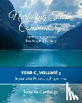Cartledge, Tony - Nurturing Faith Commentary, Year C, Volume 3: Lectionary Resources for Preaching and Teaching-Season after Pentecost: Proper 1-14