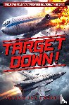 Savarin, Julian Jay - Target Down!