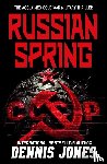 Jones, Dennis - Russian Spring