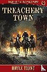 Trent, Doyle - Treachery Town