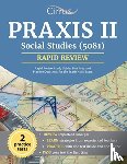 Praxis II Social Studies Exam Team, Cirrus Test Prep - Praxis II Social Studies (5081) Rapid Review Study Guide
