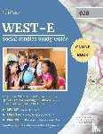 Cirrus Teacher Certification Exam Team - WEST-E Social Studies Study Guide 2019-2020