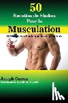 Correa, Joseph - 50 Recettes de Shakes Pour la Musculation