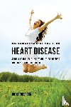Correa, Joe - 64 Natural Meal Recipes for People Who Suffer From Heart Disease