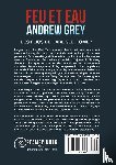 Grey, Andrew - Feu Et Eau (Translation)