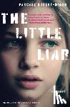 Robert-Diard, Pascale, Hunter, Adriana - The Little Liar