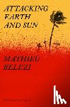 Belezi, Mathieu, Vergnaud, Lara - Attacking Earth and Sun