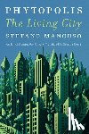 Mancuso, Stefano, Conti, Gregory - Phytopolis