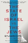 Cypel, Sylvain - The State of Israel vs. the Jews