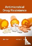  - Antimicrobial Drug Resistance