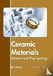  - Ceramic Materials: Science and Engineering