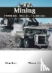  - Mining: Processes, Tools and Techniques