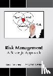  - Risk Management: A Strategic Approach