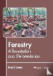  - Forestry: Afforestation and Deforestation