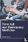  - First Aid and Emergency Medicine
