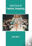  - Essentials of Fashion Designing