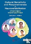  - Cultural Sensitivity and Responsiveness in Neurorehabilitation