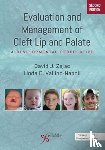 Zajac, David J., Vallino-Napoli, Linda D. - Evaluation and Management of Cleft Lip and Palate