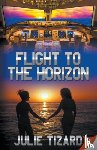 Tizard, Julie - Flight to the Horizon