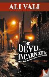 Vali, Ali - The Devil Incarnate