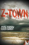 Darry, Eden - Z-Town