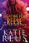 Reus, Katie - Fighting for Reese