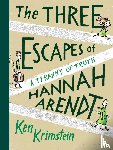 Krimstein, Ken - The Three Escapes of Hannah Arendt