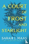 Maas, Sarah J - A Court of Frost and Starlight