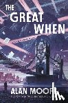 Moore, Alan - Moore, A: Great When