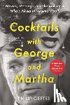 Gefter, Philip - Gefter, P: Cocktails with George and Martha
