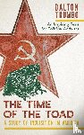 Trumbo, Dalton - The Time of the Toad