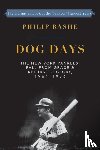 Bashe, Philip - Dog Days
