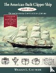 Crothers, William L - The American-Built Clipper Ship, 1850-1856